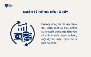 Quản lý dòng tiền là gì?