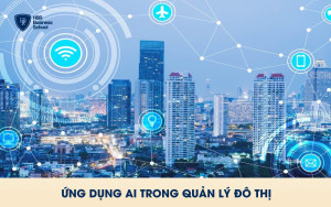 Ứng dụng AI tại Việt Nam trong quản lý đô thị