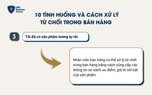 Xử lý tình huống “Đã có sản phẩm tương tự”