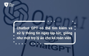 Chatbot Chat GPT là một công cụ hỗ trợ hữu ích trong lĩnh vực kế toán