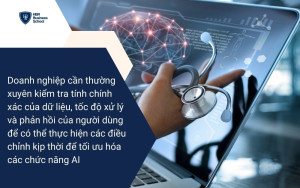 Giám sát liên tục hiệu suất của các công cụ AI là điều cần thiết