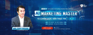 KHÓA HỌC XÂY DỰNG VÀ VẬN HÀNH HỆ THỐNG AI MARKETING MASTER