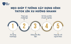 Mẹo giúp  ý tưởng xây dựng kênh TikTok lên xu hướng nhanh