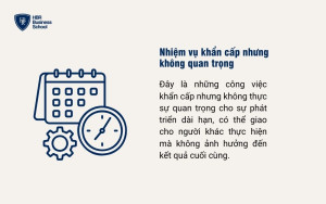 Nhiệm vụ khẩn cấp nhưng không quan trọng