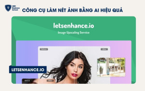 LetsEnhance.io thích hợp để tạo ra những hình ảnh có chất lượng cao như ảnh in ấn