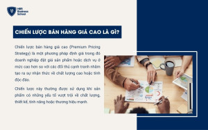 Định nghĩa về chiến lược bán hàng giá cao