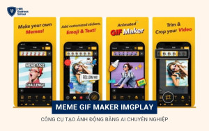 ImgPlay là ứng dụng tạo ảnh động bằng AI và meme nổi tiếng