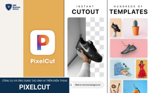 PixelCut giúp người dùng tạo ra những bức ảnh chuyên nghiệp ngay trên điện thoại