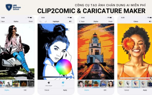 Clip2Comic & Caricature Maker chuyên tạo tranh biếm họa từ ảnh chân dung