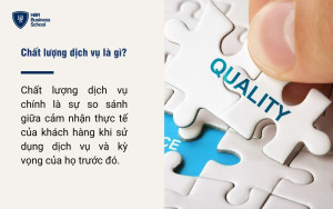 Chất lượng dịch vụ là gì?