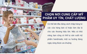 Chọn nơi cung cấp mỹ phẩm uy tín, chất lượng