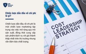 Chiến lược dẫn đầu về chi phí là gì?