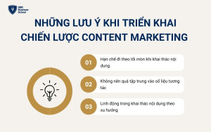 Những lưu ý khi triển khai chiến lược Content Marketing