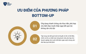 Ưu điểm của phương pháp Bottom-Up