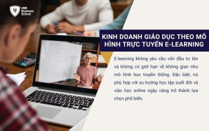 Kinh doanh giáo dục theo mô hình trực tuyến E-learning