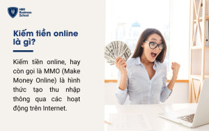 Kiếm tiền online là gì?