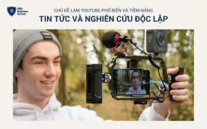 Kênh tin tức độc lập là thị trường ngách đầy tiềm năng trên YouTube