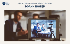 Các video chia sẻ kinh nghiệm hoặc xu hướng ngành nghề luôn thu hút người xem