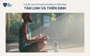 Nội dung về tâm linh và thiền định đang trở thành xu hướng được nhiều người tìm kiếm