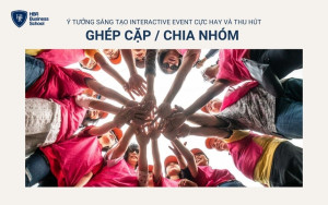 Ghép cặp hoặc chia nhóm là một cách hiệu quả để thúc đẩy sự kết nối và giao lưu