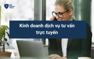 Kinh doanh dịch vụ tư vấn trực tuyến