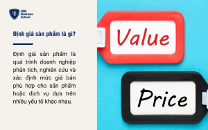 Định giá sản phẩm là gì?