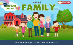 Chủ đề dạy học tiếng Anh cho trẻ em