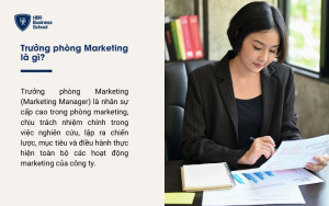 Trưởng phòng Marketing là gì?