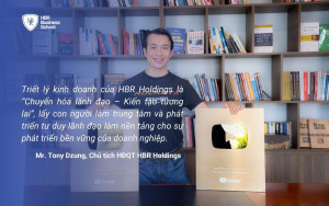 Triết lý kinh doanh của HBR Holdings