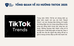 Xu hướng TikTok năm 2025 sẽ có sự thay đổi và phát triển hơn