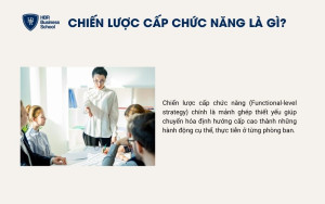 Chiến lược cấp chức năng là gì?