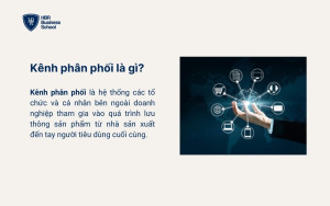 Kênh phân phối là gì?