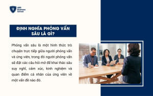 Định nghĩa phỏng vấn sâu là gì?