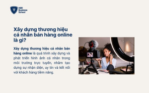 Xây dựng thương hiệu cá nhân bán hàng online là gì?