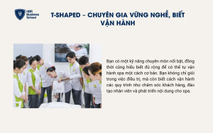 T-Shaped – Chuyên gia vững nghề, biết vận hành