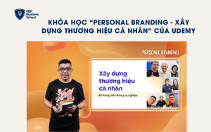 Khóa học “Personal branding - Xây dựng thương hiệu cá nhân” của Udemy