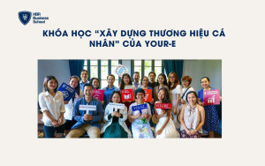 Khóa học “Xây dựng Thương hiệu Cá nhân” của Your-E