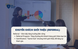 Khuyến khích giới thiệu (Referral)
