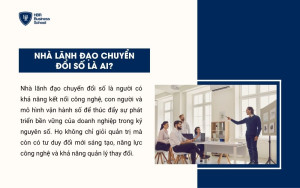 Nhà lãnh đạo chuyển đổi số là ai?