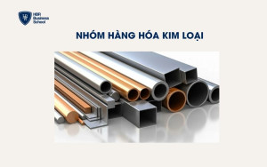 Nhóm hàng hóa kim loại
