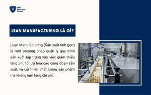 Khái niệm Lean Manufacturing
