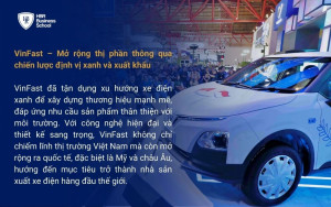 VinFast – Mở rộng thị phần thông qua chiến lược định vị xanh và xuất khẩu