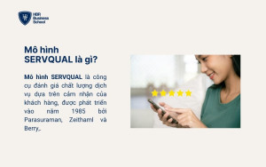 Mô hình SERVQUAL là gì?