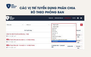 Các vị trí tuyển dụng phân chia rõ ràng theo phòng ban