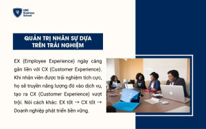 Quản trị nhân sự dựa trên trải nghiệm (Experience employee – EX)