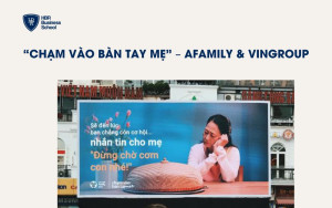 “Chạm vào bàn tay mẹ” – AFamily & VinGroup