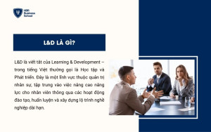 L&D là gì?