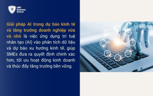 Thách thức của doanh nghiệp vừa và nhỏ trong dự báo kinh tế và tăng trưởng