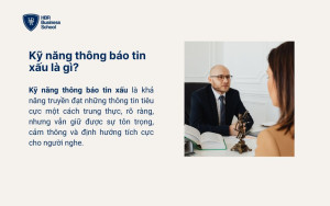 Kỹ năng thông báo tin xấu là gì?
