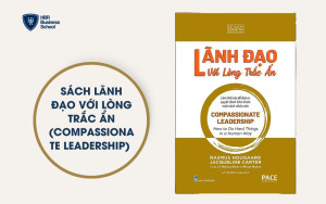 Sách lãnh đạo với lòng trắc ẩn (Compassionate Leadership)